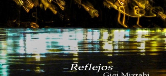 Gigi Mizrahi presenta Reflejos, muestra fotográfica en Casa Lamm