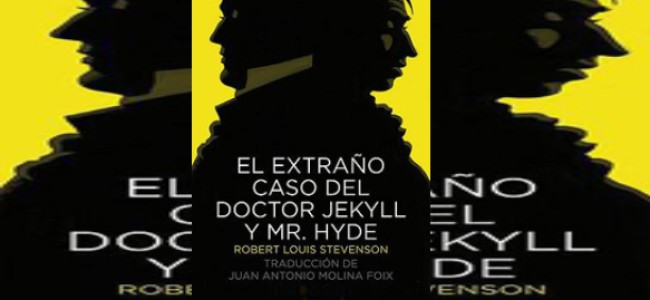 El extraño caso del doctor Jekyll y el señor Hyde / lectura en casa para hoy